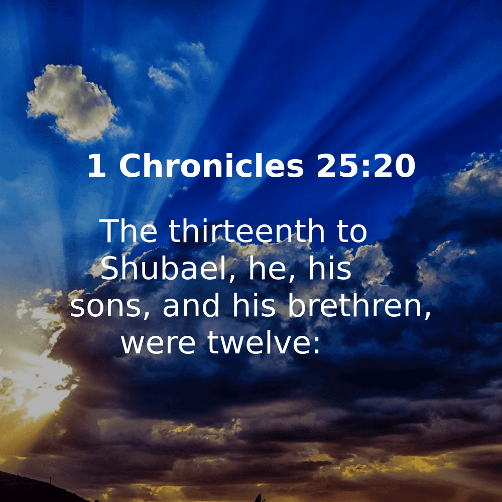 1 Chronicles 25:20 - Bibleverses.net