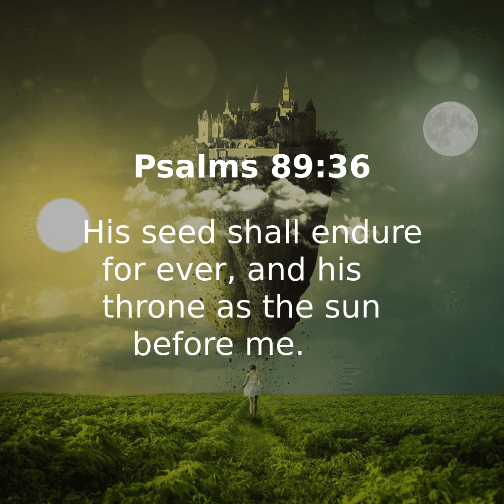 Psalms 89:36 - Bibleverses.net