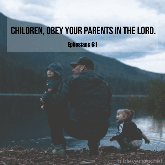 Ephesians 6:1 - Bibleverses.net