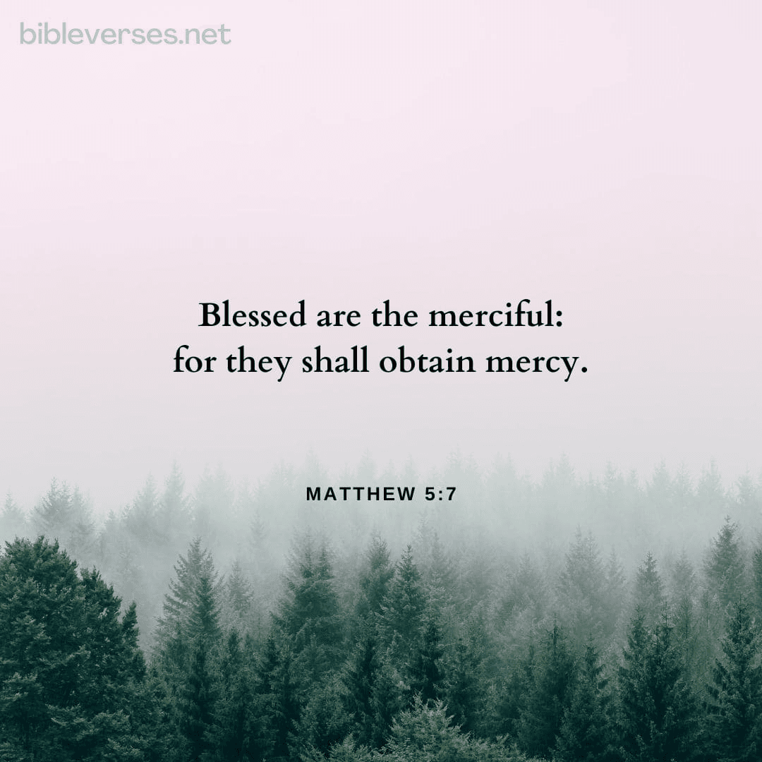 Matthew 5:7 - Bibleverses.net