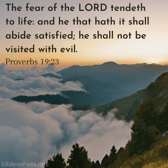 Proverbs 19:23 - Bibleverses.net