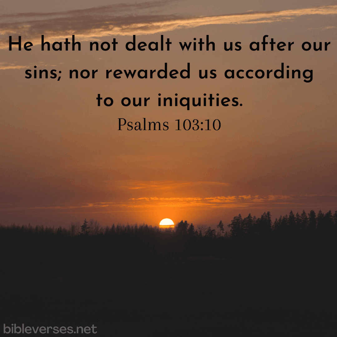 Psalms 103:10 - Bibleverses.net