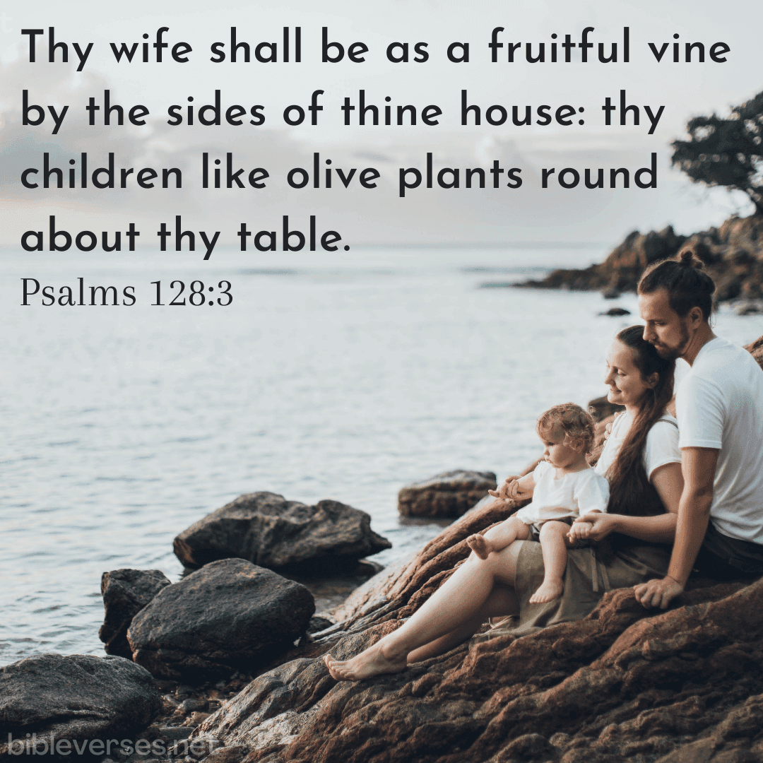 Psalms 128:3 - Bibleverses.net