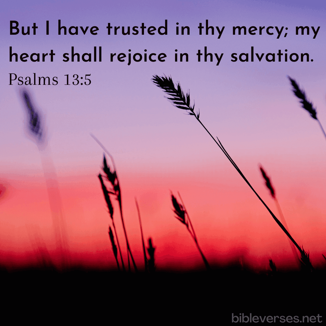 Psalms 13:5 - Bibleverses.net