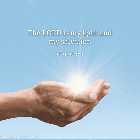Psalms 27:1 - Bibleverses.net
