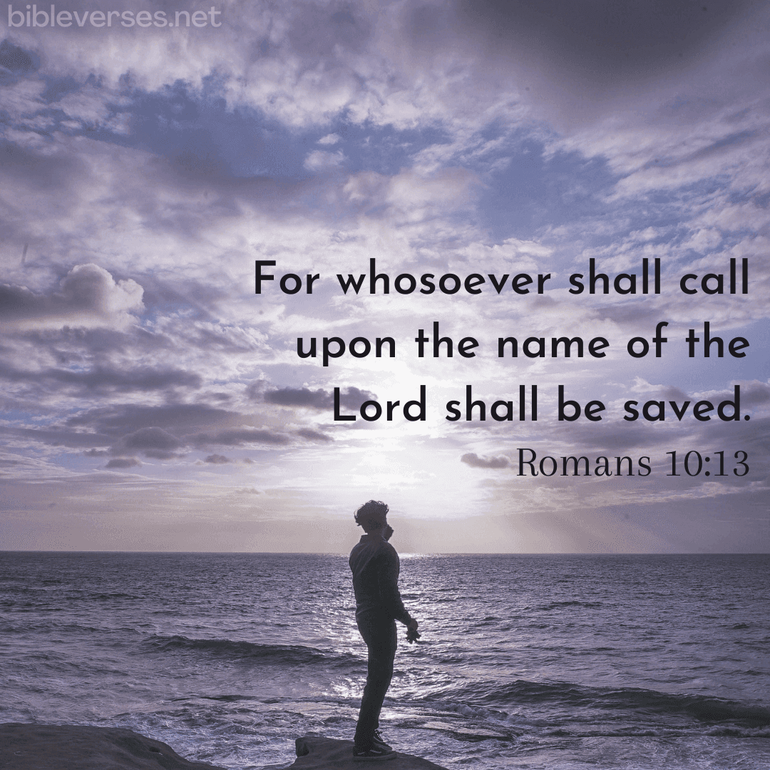 Romans 10:13 - Bibleverses.net