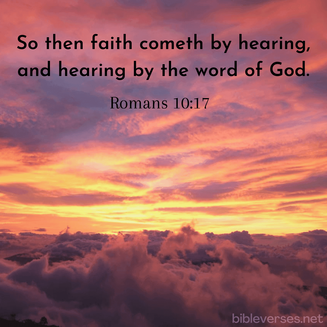 Romans 10:17 - Bibleverses.net