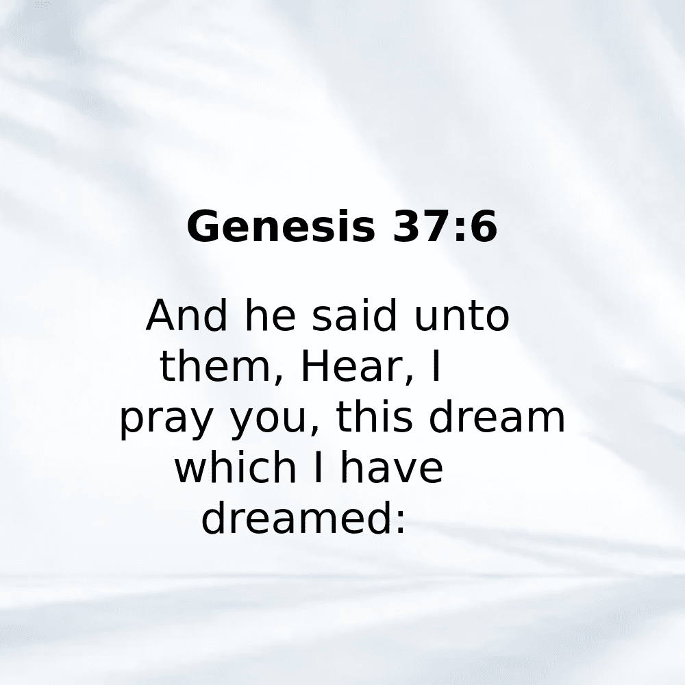 Genesis 37:6 - Bibleverses.net