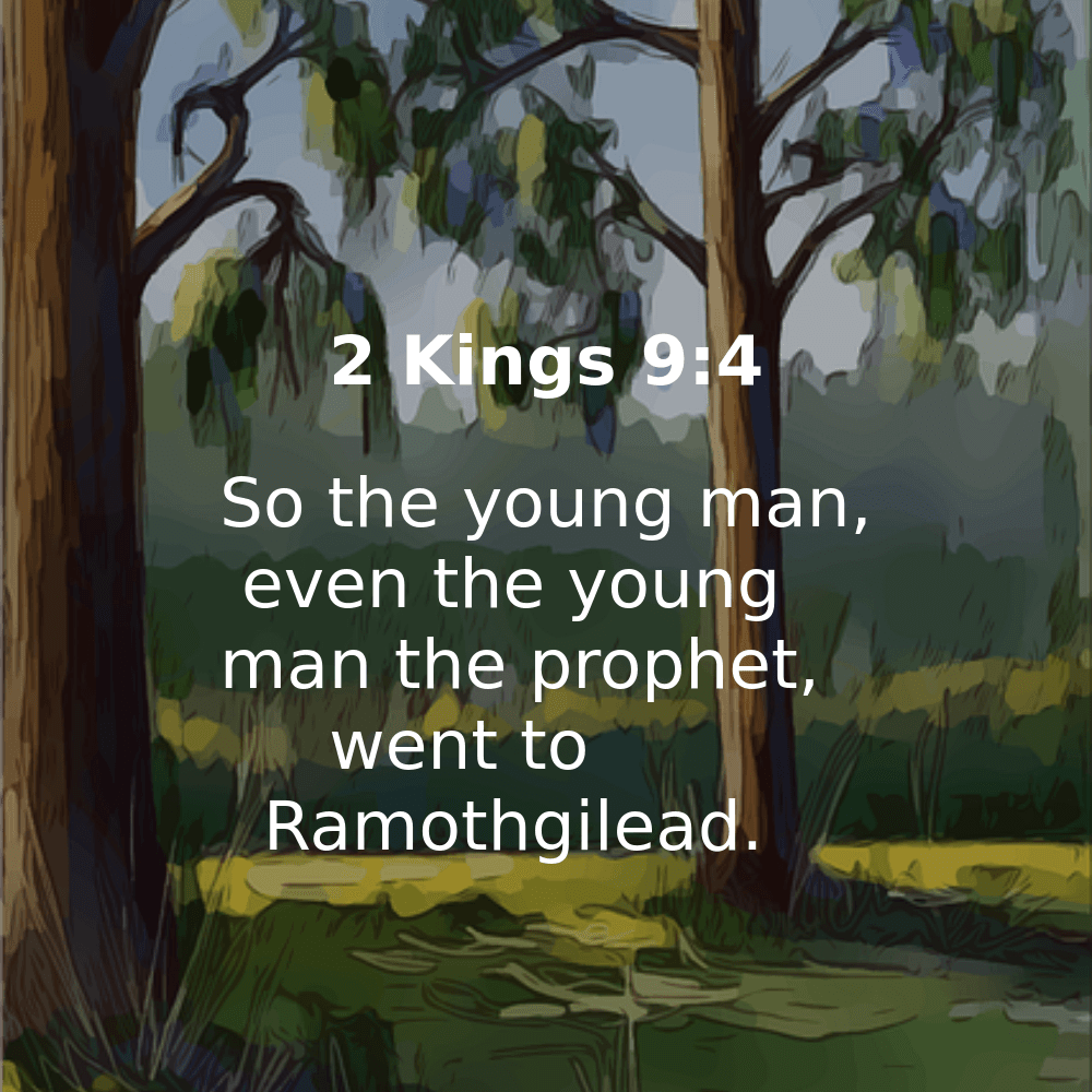 2 Kings 9:4 - Bibleverses.net