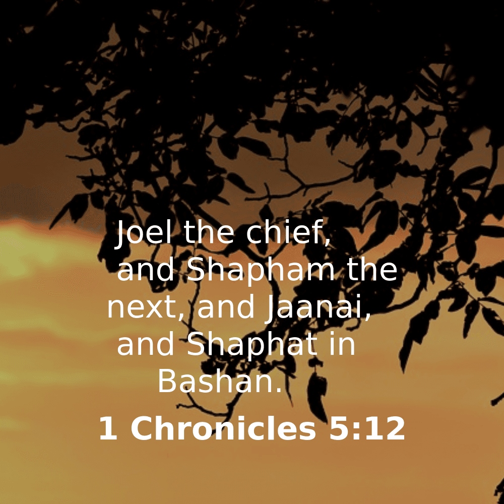 1 Chronicles 5:12 - Bibleverses.net