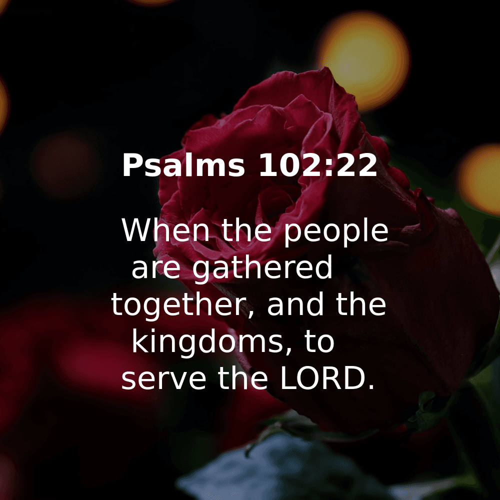 Psalms 102:22 - Bibleverses.net