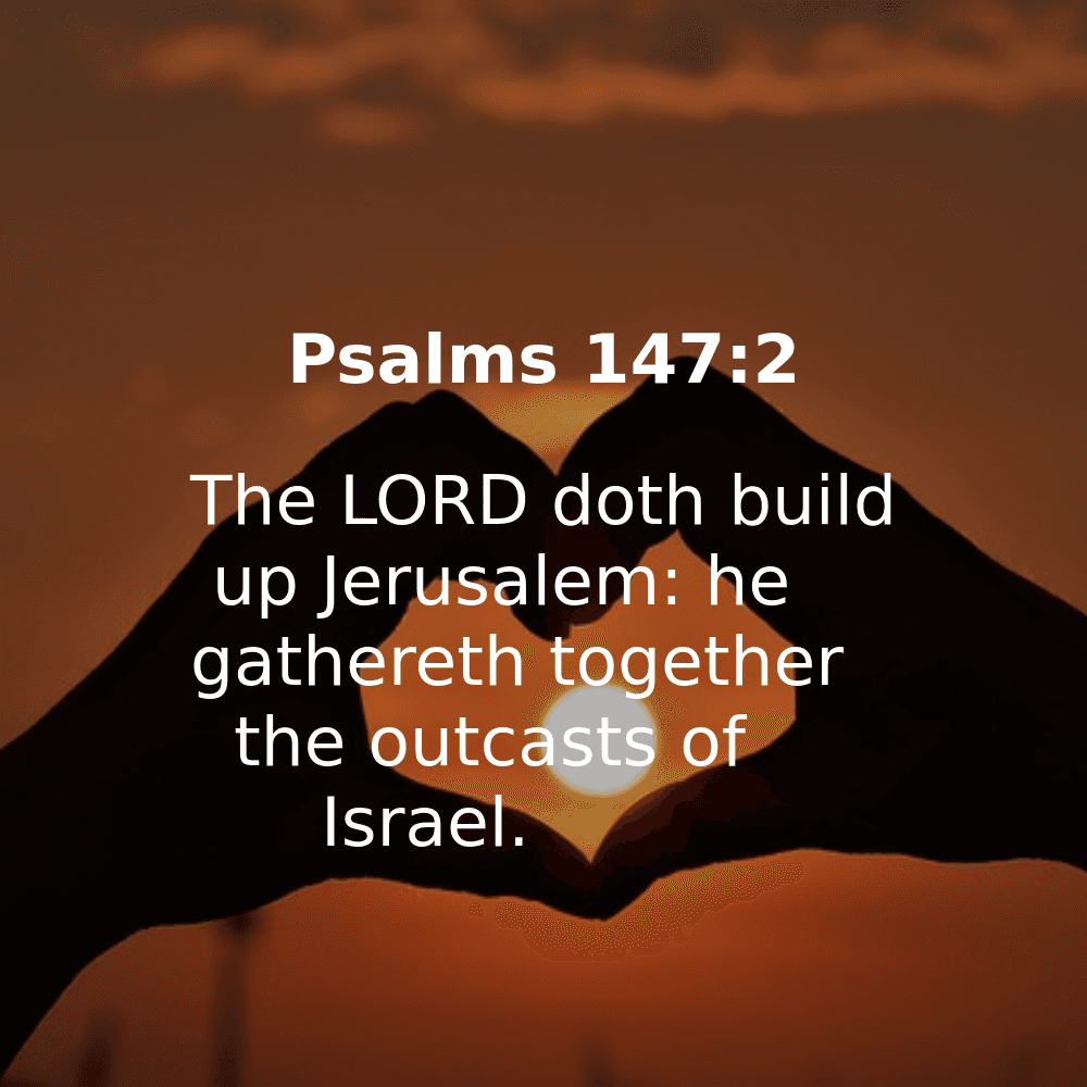 Psalms 147:2 - Bibleverses.net