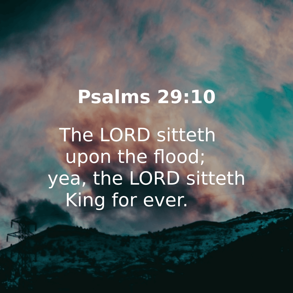 Psalms 29:10 - Bibleverses.net