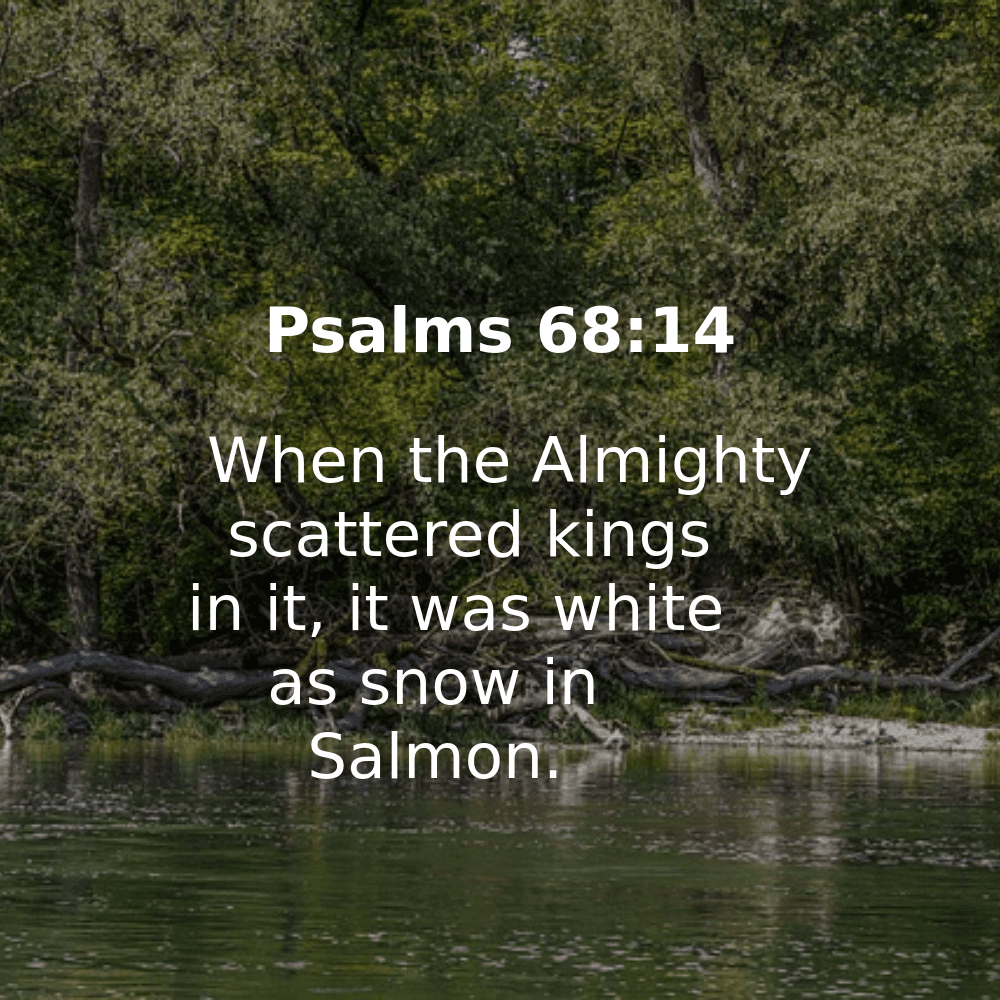 Psalms 68:14 - Bibleverses.net