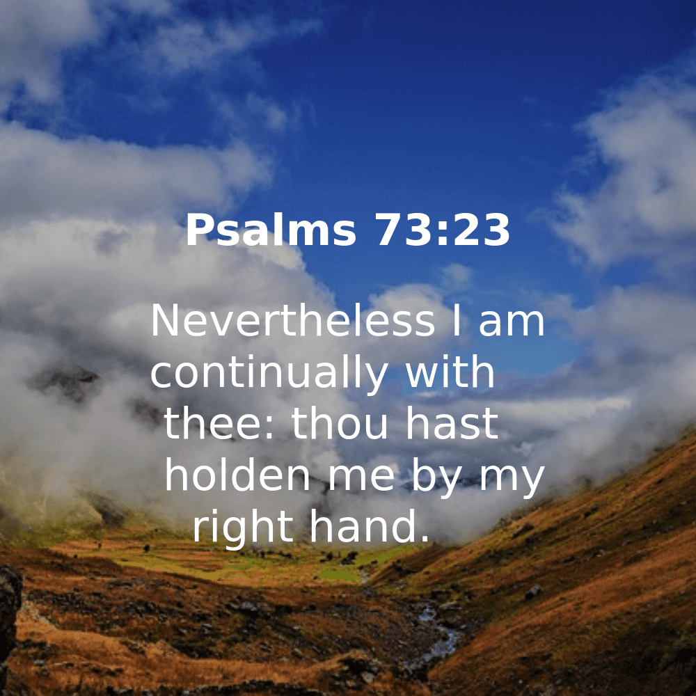 Psalms 73:23 - Bibleverses.net