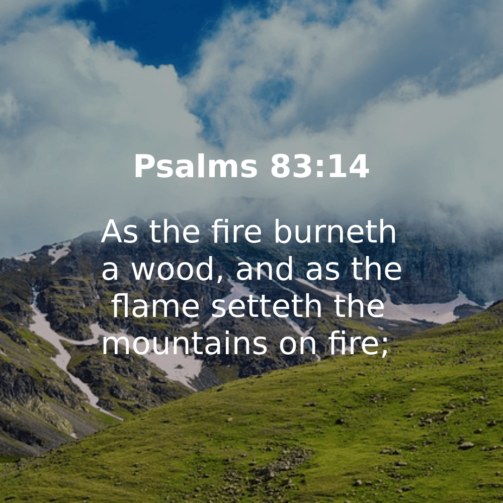 Psalms 83:14 - Bibleverses.net