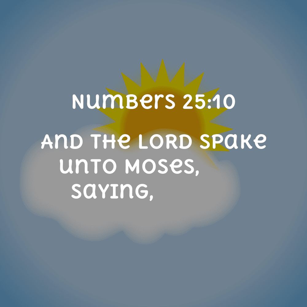 Numbers 25:10 - Bibleverses.net