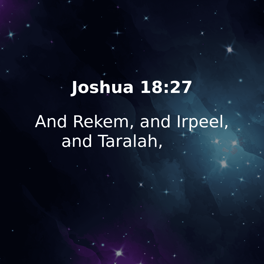 Joshua 18:27 - Bibleverses.net