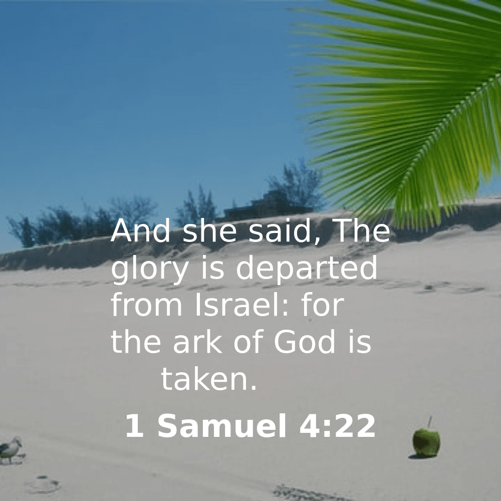 1 Samuel 4:22 - Bibleverses.net