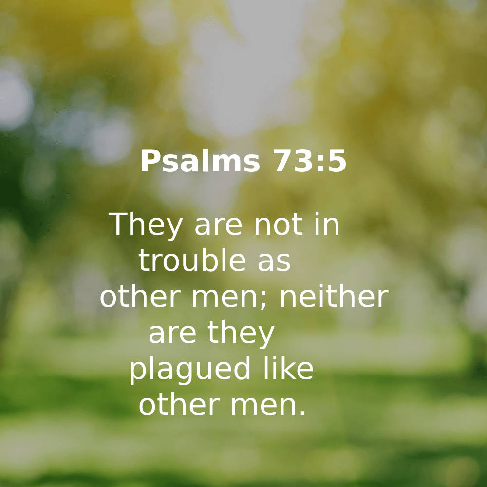 Psalms 73:5 - Bibleverses.net