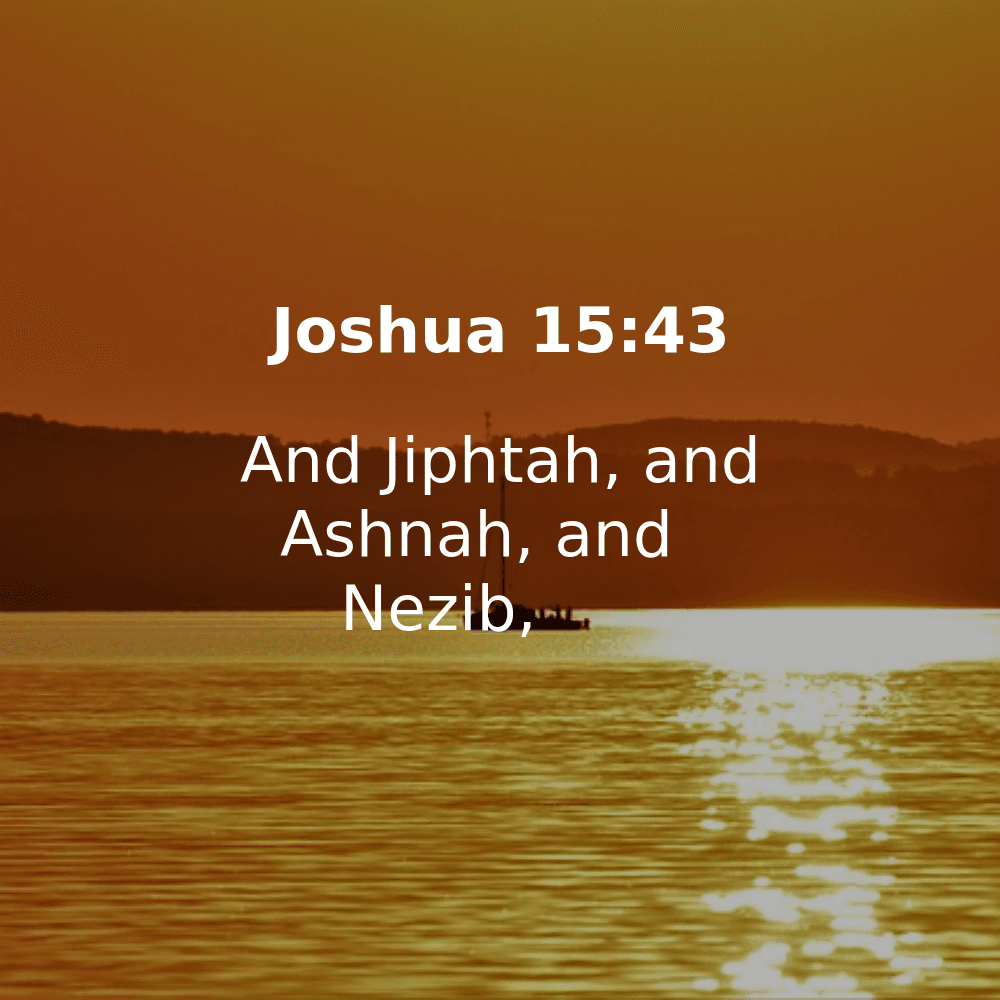 Joshua 15:43 - Bibleverses.net